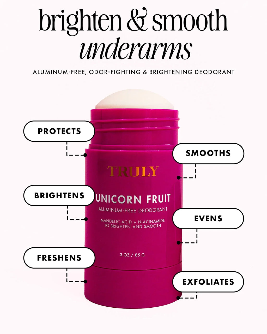 Unicorn Fruit Skin Brightening and Smoothing Deodorant